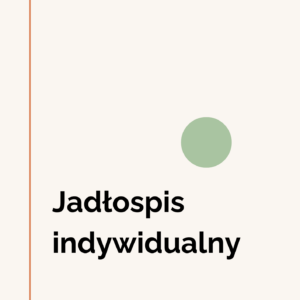 Indywidualne jadłospisy